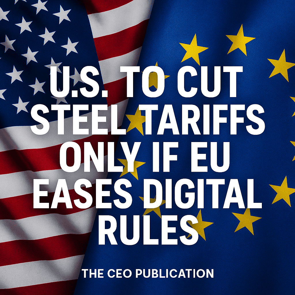 US–EU steel tariffs and digital rules enforcement